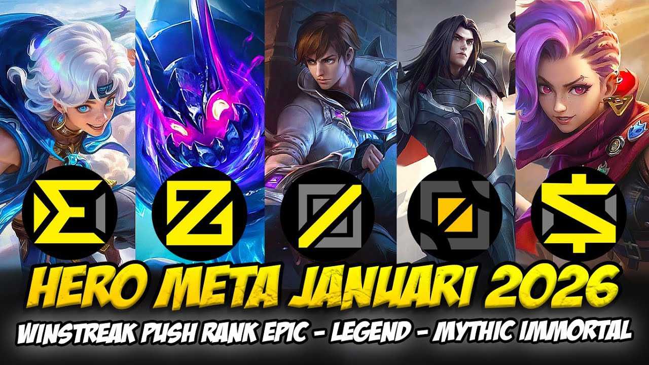 HERO META JANUARI 2026 TERBAIK PUSH RANK MOBILE LEGENDS❗PASTI WINSTREAK RANK EPIC KE MYTHIC IMMORTAL