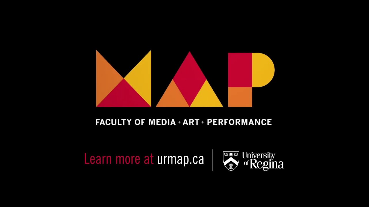 Faculty of Media, Art, and Performance at the University of Regina