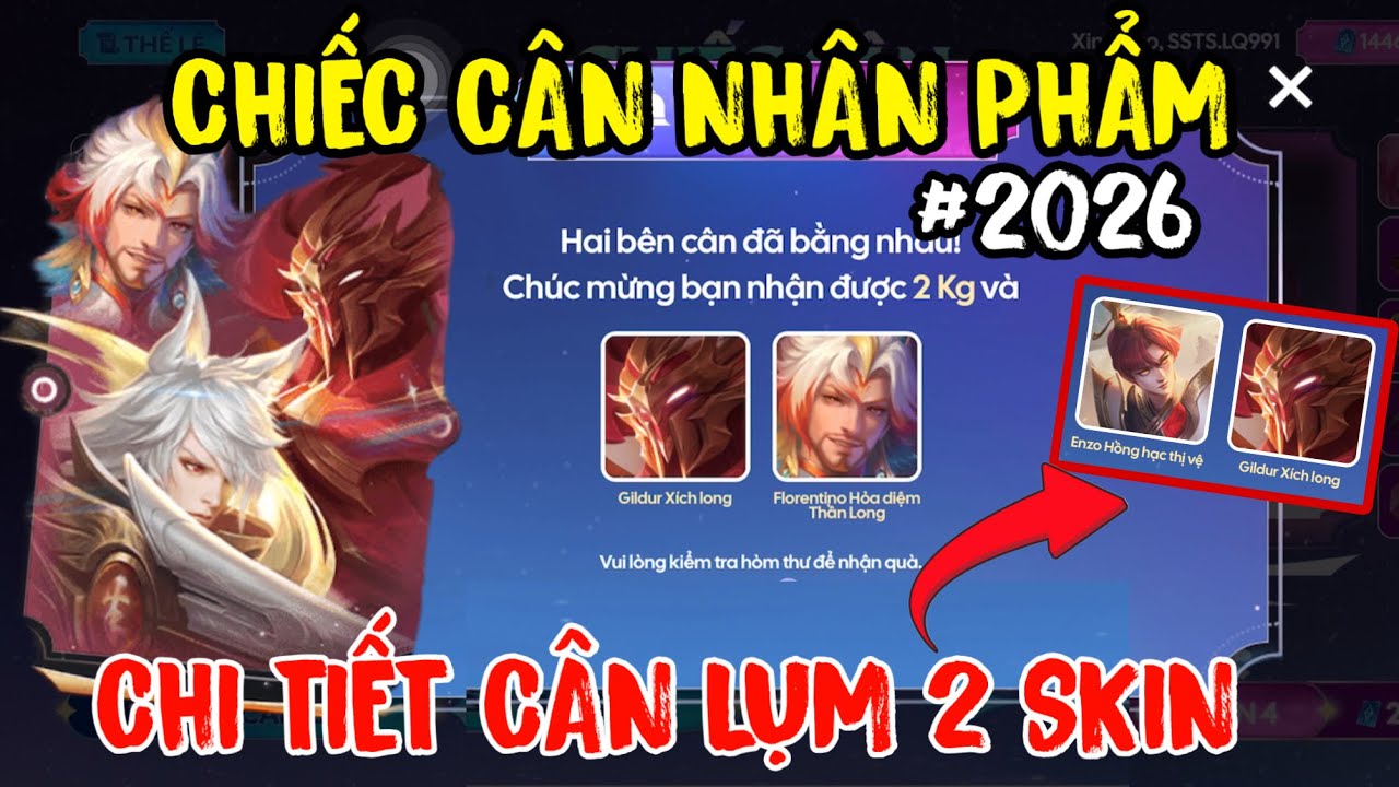 Liên Quân Chi Tiết Cân Nhân Phẩm nhận 2 skin đỡ tốn quân huy nhất