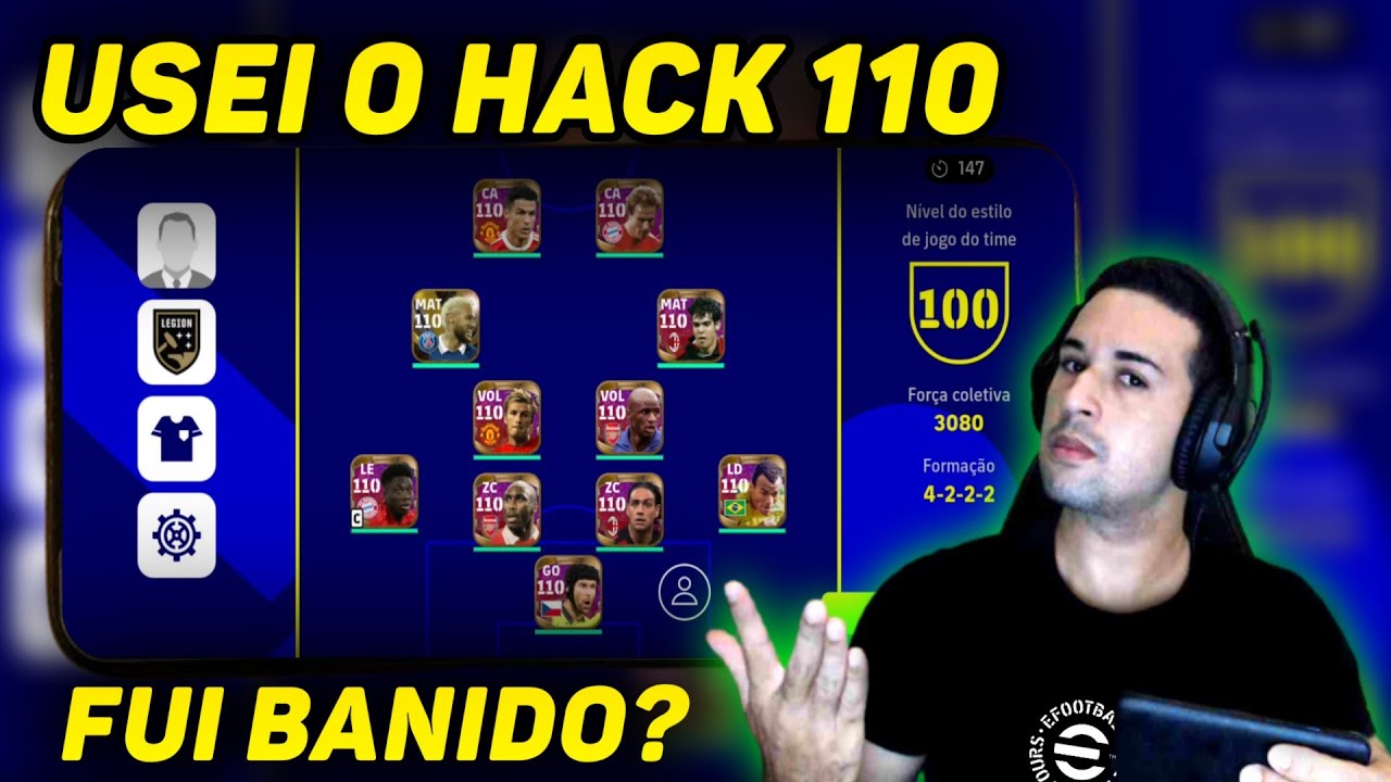 USEI O HACK 110 NO EFOOTBALL 2023 MOBILE,FUI BANIDO? COMO É JOGAR COM JOGADORES SUPREMOS?