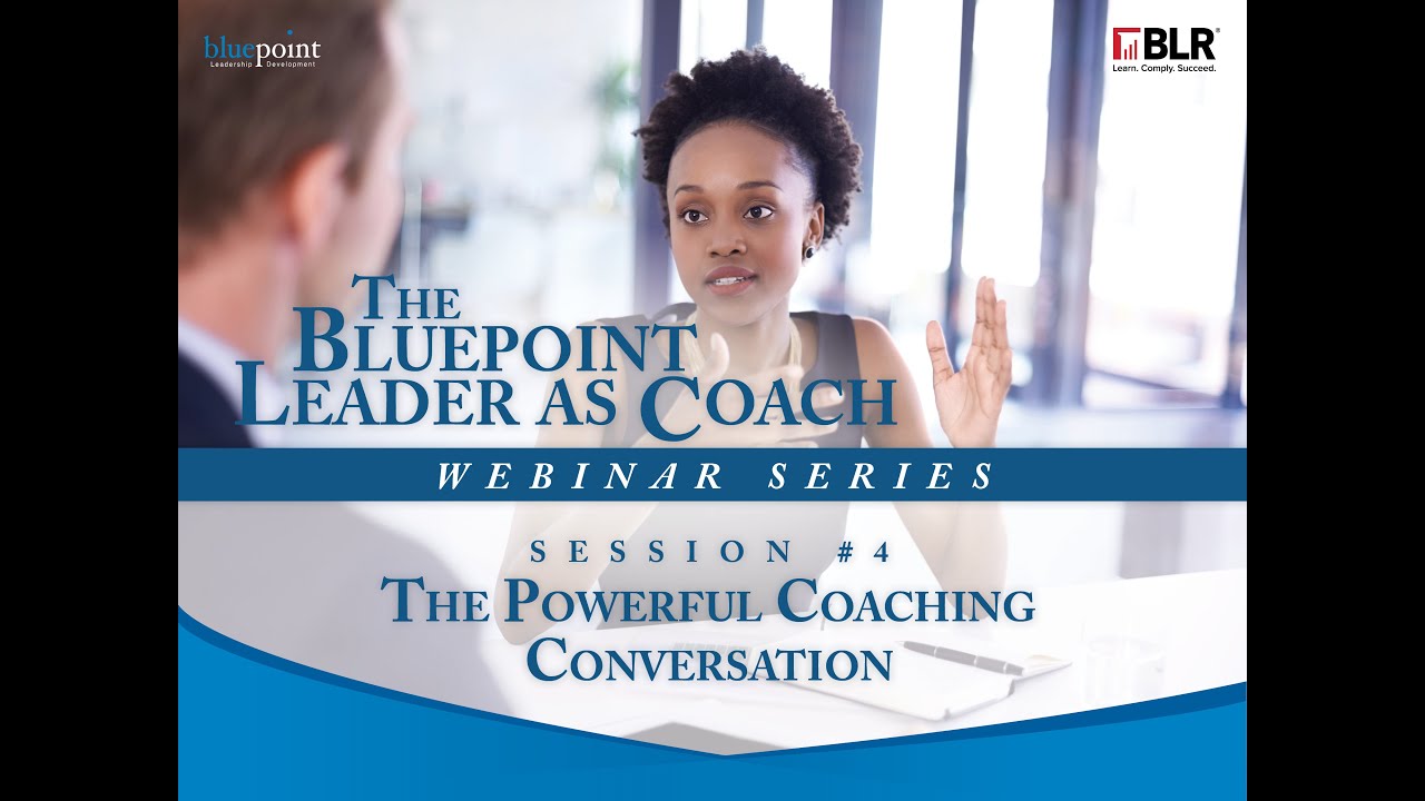 LAC Webinar Series #4   The Powerful Coaching Conversation