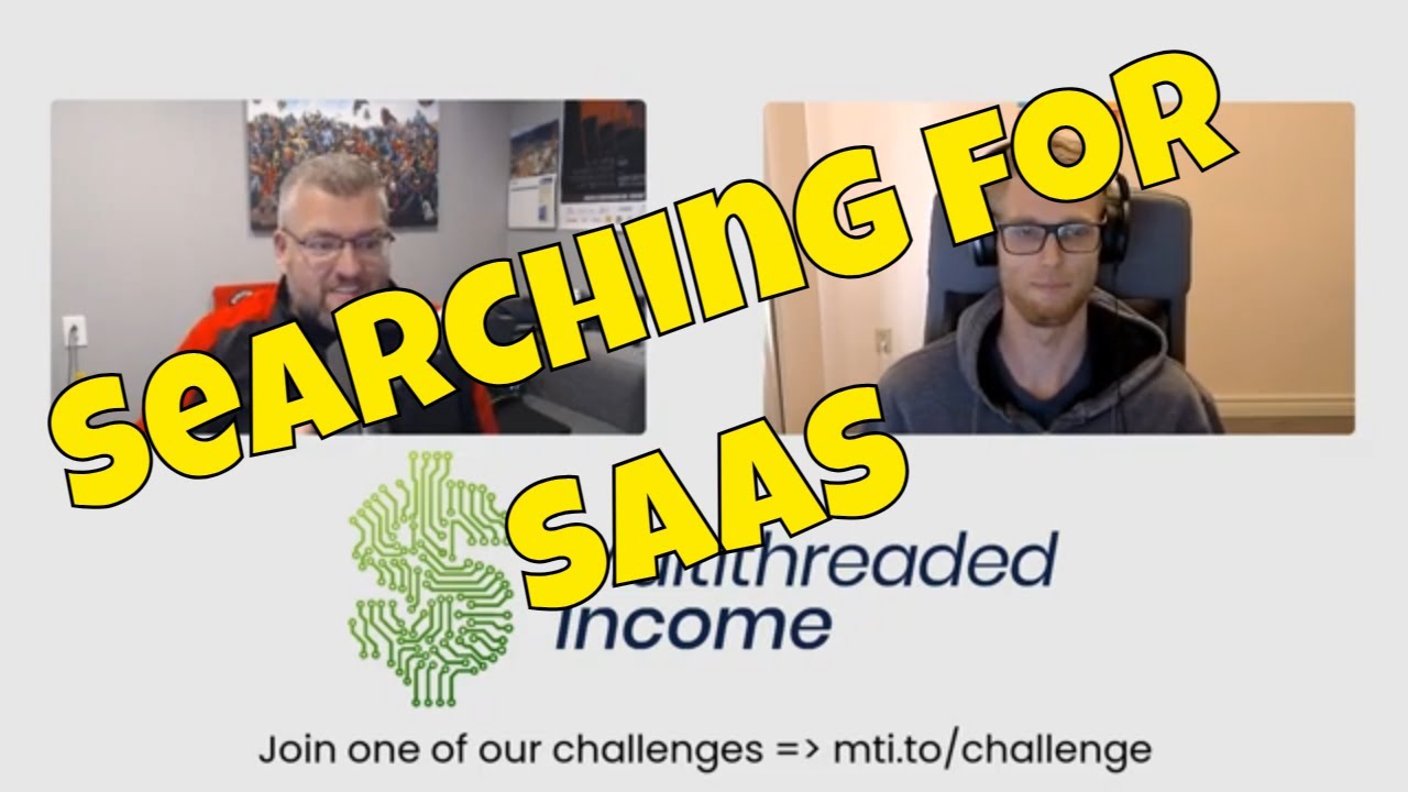 Searching for SAAS | Multithreaded Income Episode 16 with Nate Bosscher
