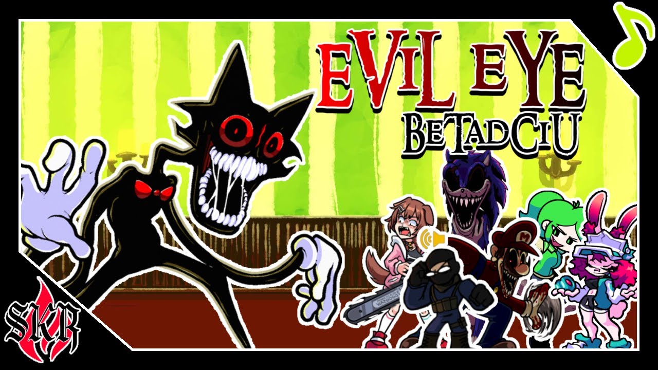 FNF | EVIL EYE But Everyone Sing It