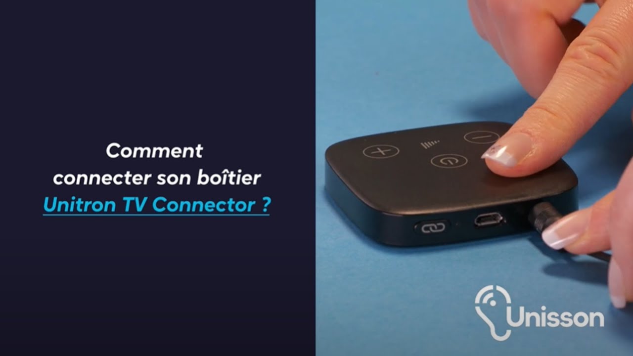 Tutoriel | Comment connecter son boîtier Unitron TV Connector ?