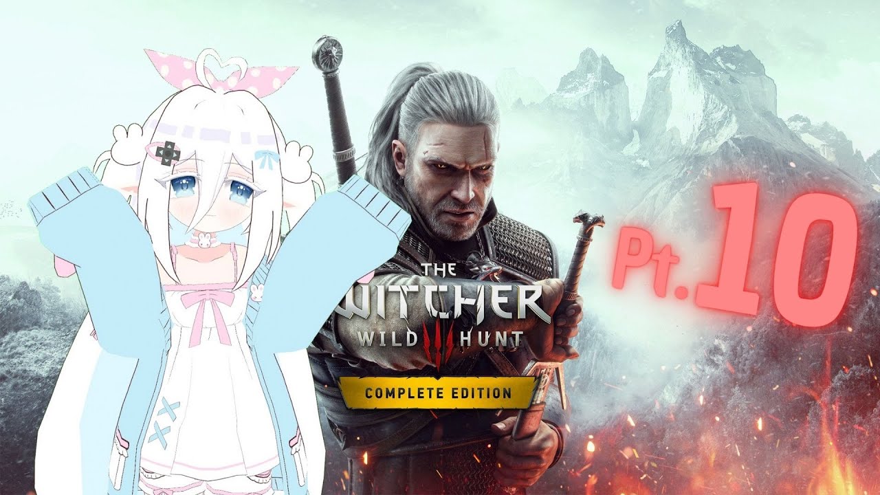 3 very pretty ladies...【The Witcher 3 BLIND RUN pt. 10】