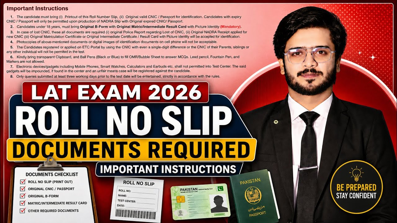 Important Instructions in Roll No Slip | Documents Required for LAT Examination