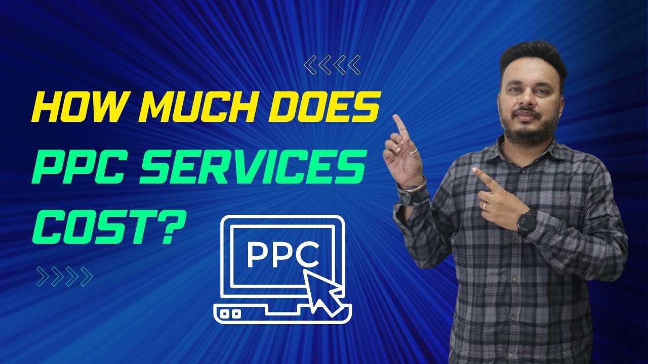 How Much Does PPC Services Cost?