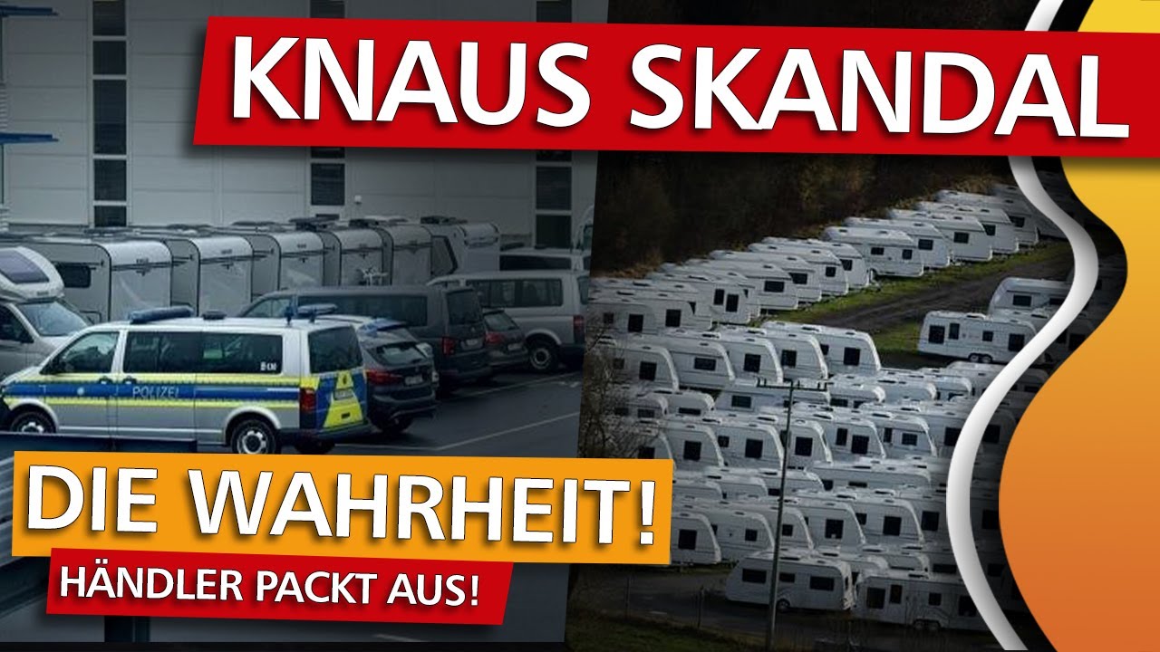 Korruption bei der Knaus Tabbert AG? Händler deckt die Wahrheit auf! ⚠️