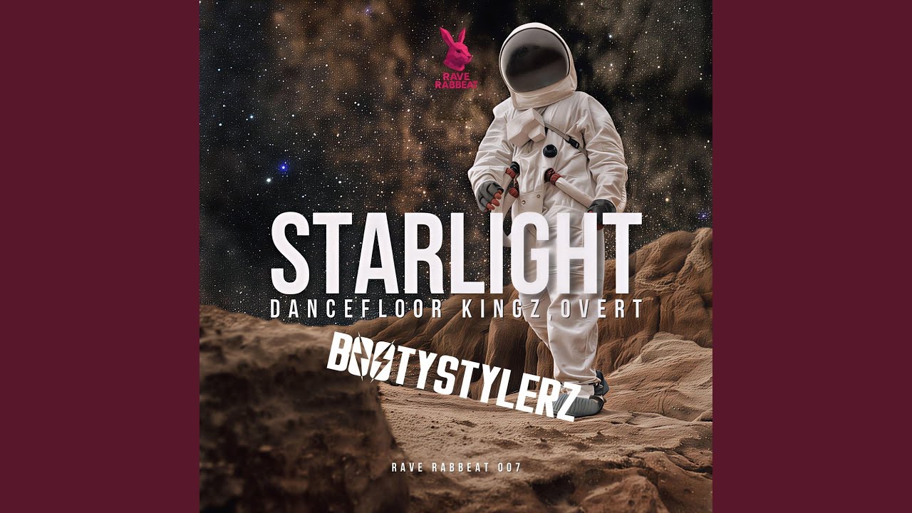 Starlight (Bootystylerz Remix)