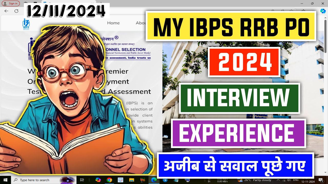 MY IBPS RRB PO 2024 Interview Experience - 12th November 2024