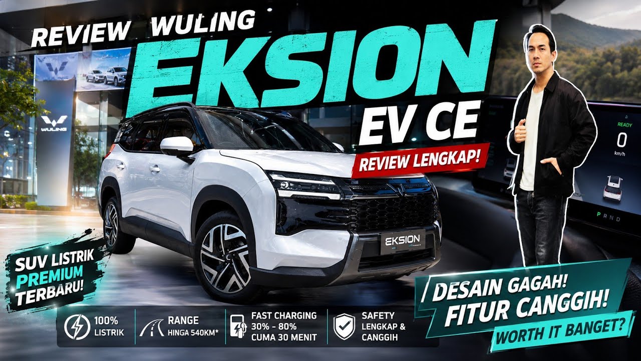 WULING EKSION EV TYPE CE 2026 REVIEW LENGKAP‼️