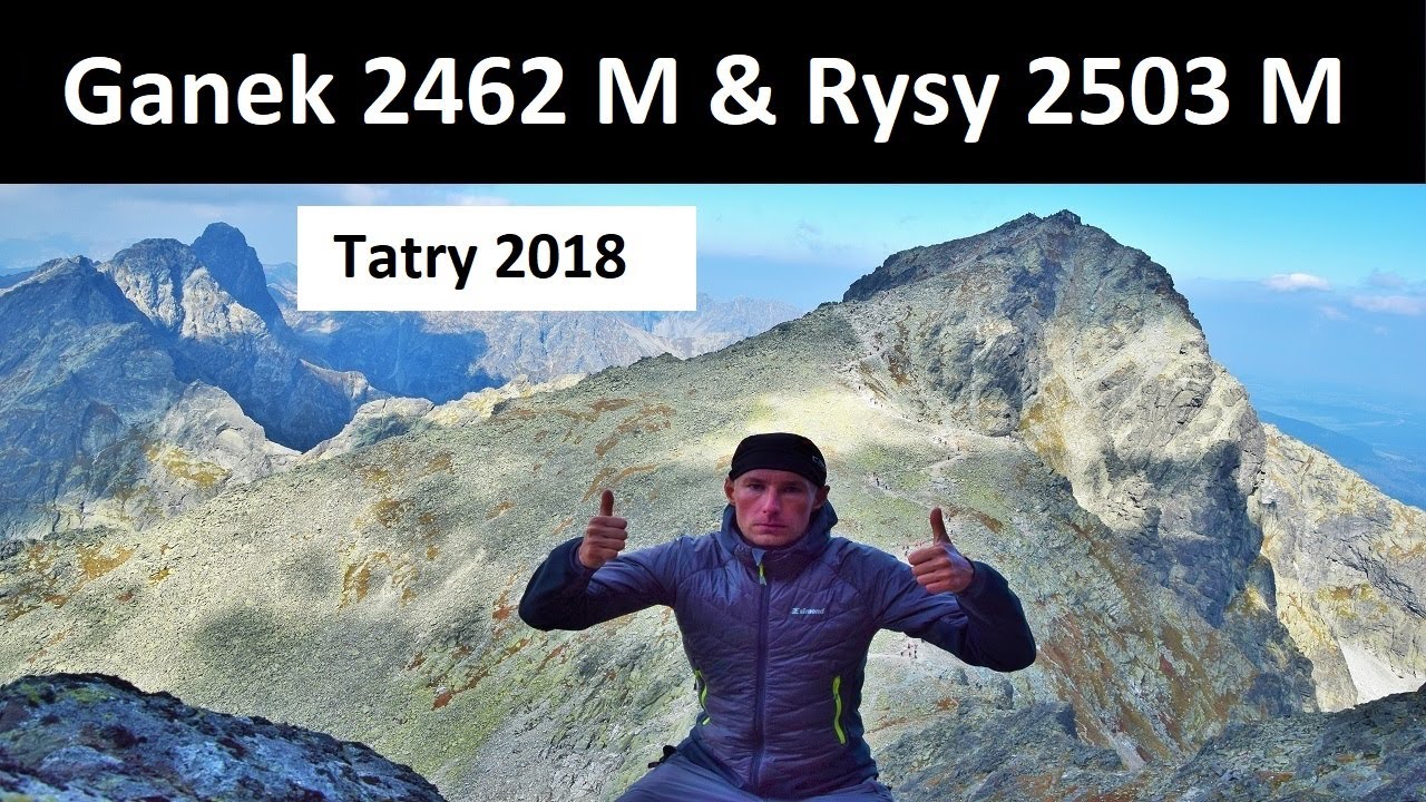 Ganek 2462 M & Rysy 2503 M - Tatry