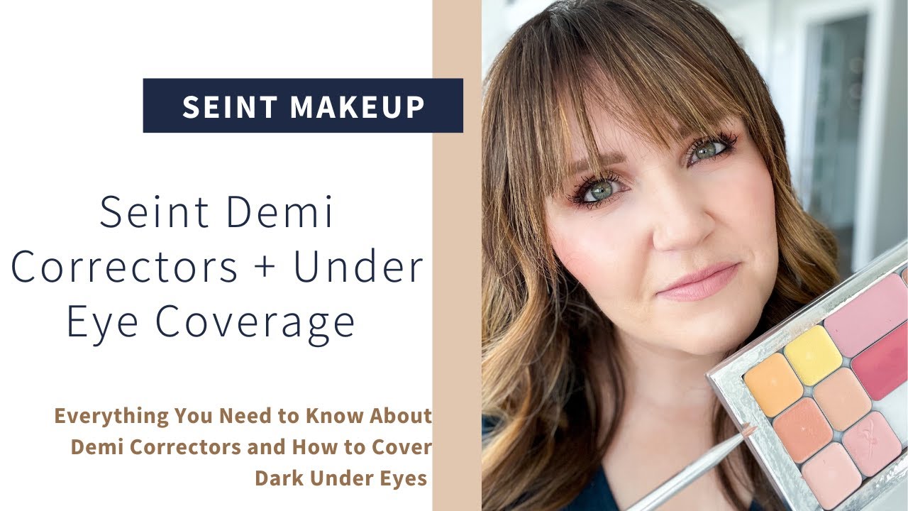 Seint Demi Cream Correctors: Everything You Need to Know + How to Cover Dark Under Eyes Using Demi.