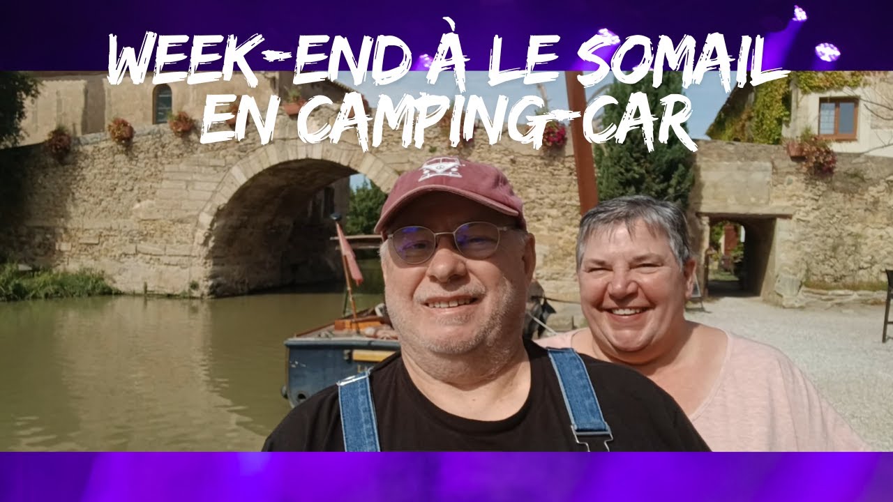 Week end &agrave; le Somail en camping car