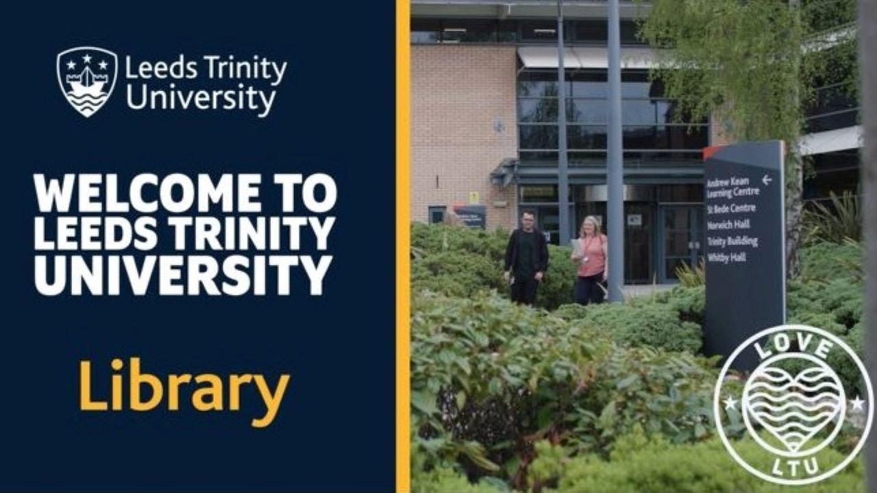 Welcome to Leeds Trinity University Library - Horsforth Campus