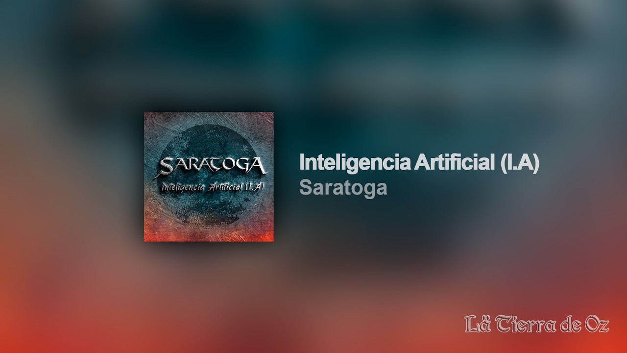 Saratoga - Inteligencia Artificial (I.A) (Con Letra)