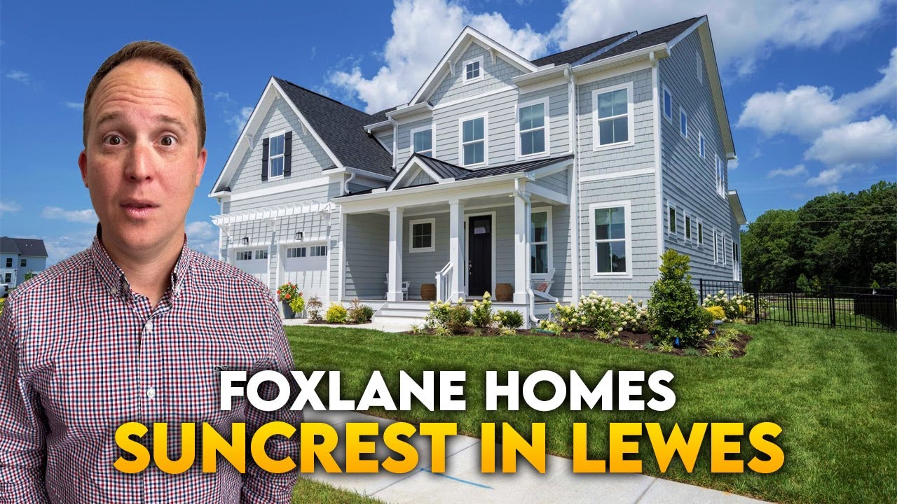 Foxlane Homes Suncrest Update | Newport Model Home Walkthrough In Lewes Delaware | Delaware Homes