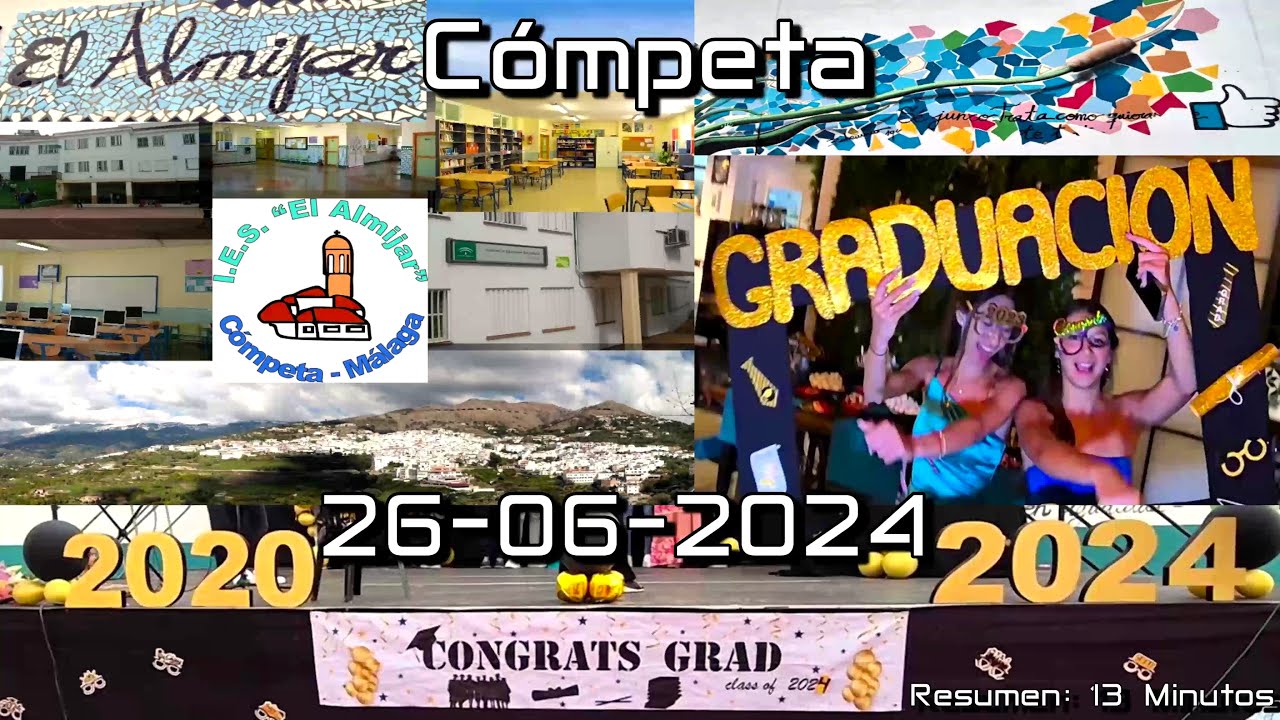 Graduación Promoción 2020-2024 Cómpeta 26-06-2024  I.E.S. 