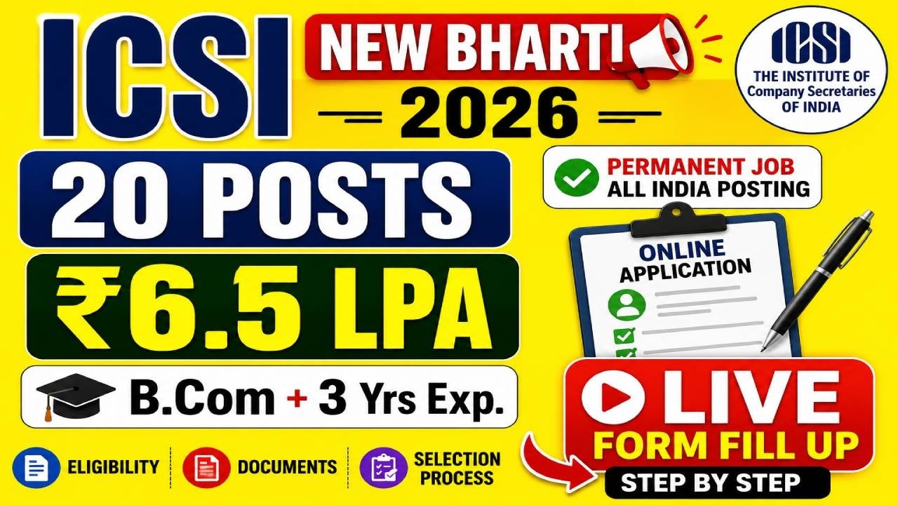 ICSI Executive Assistant Form Fill Up 2026 🔥| 20 Vacancies | B.Com Jobs | ₹6.5 LPA Salary