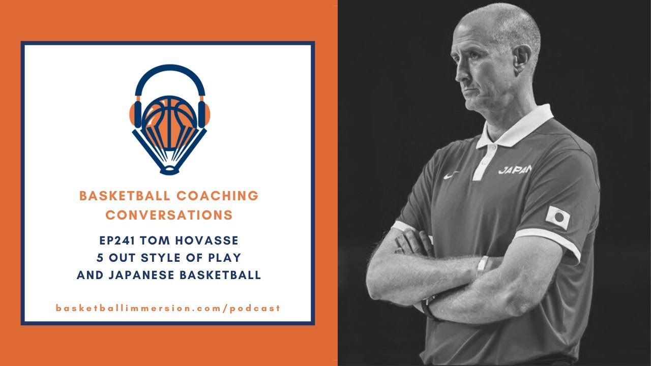 The Basketball Podcast: EP241 with Tom Hovasse on Japanese Basketball
