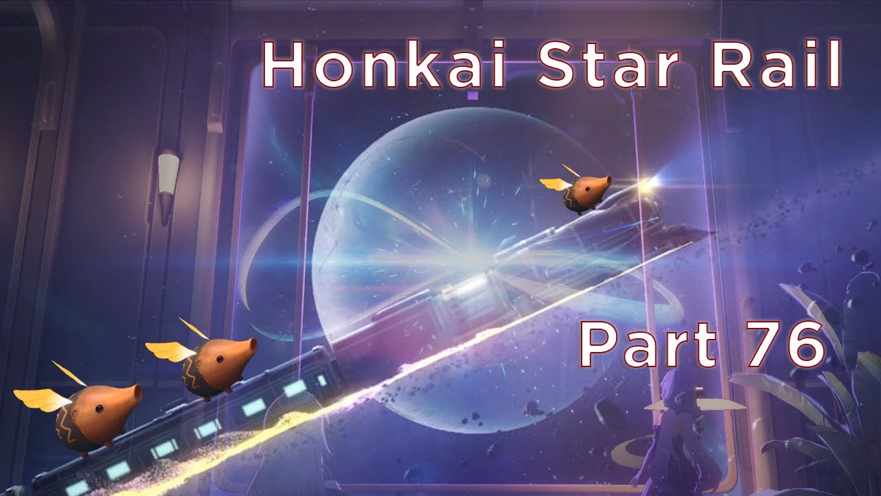 ✨ Honkai Star Rail 🌠 Part 76 | Amphoreus! Exploring Okhema
