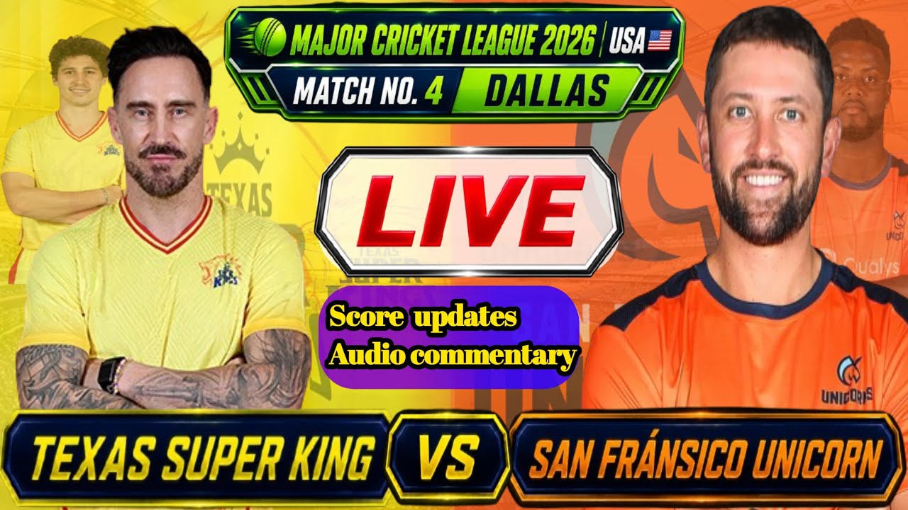 Texas Super Kings vs San Francisco Unicorns 🔴 LIVE Match Today | TSK vs SFU | MLC 2026 Live Score