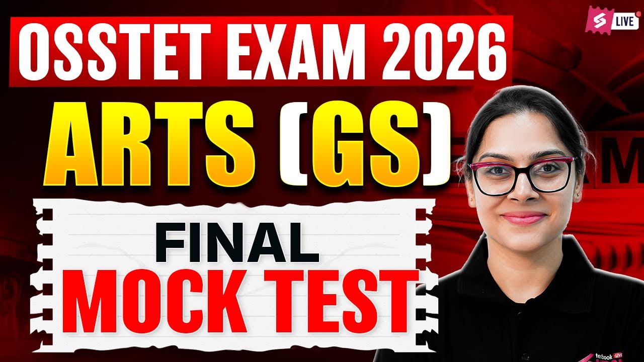 OSSTET 2026 | OSSTET ARTS Final Mock Test | OSSTET Revision by Sai Ma'am