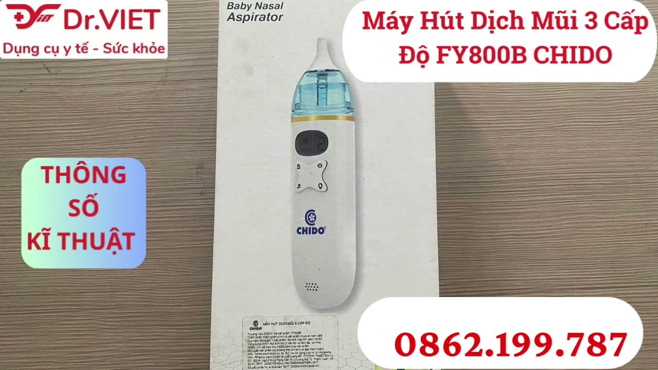Giới thiệu Máy Hút Dịch Mũi 3 Cấp Độ FY800B