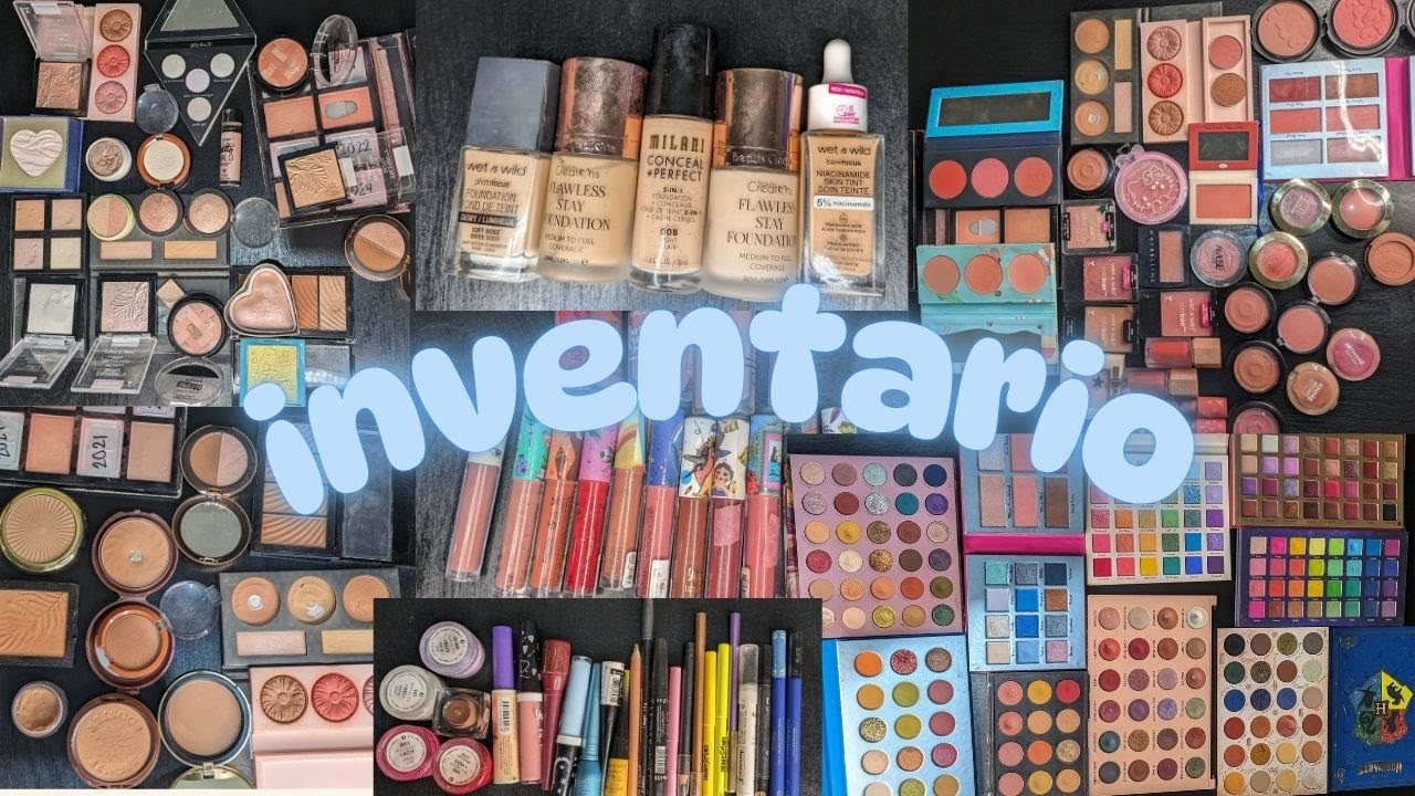 MI INVENTARIO DE MAQUILLAJE 2025