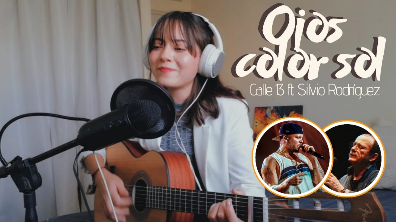 Ojos color sol - Calle 13 ft. Silvio Rodríguez | Cover x Brissa López