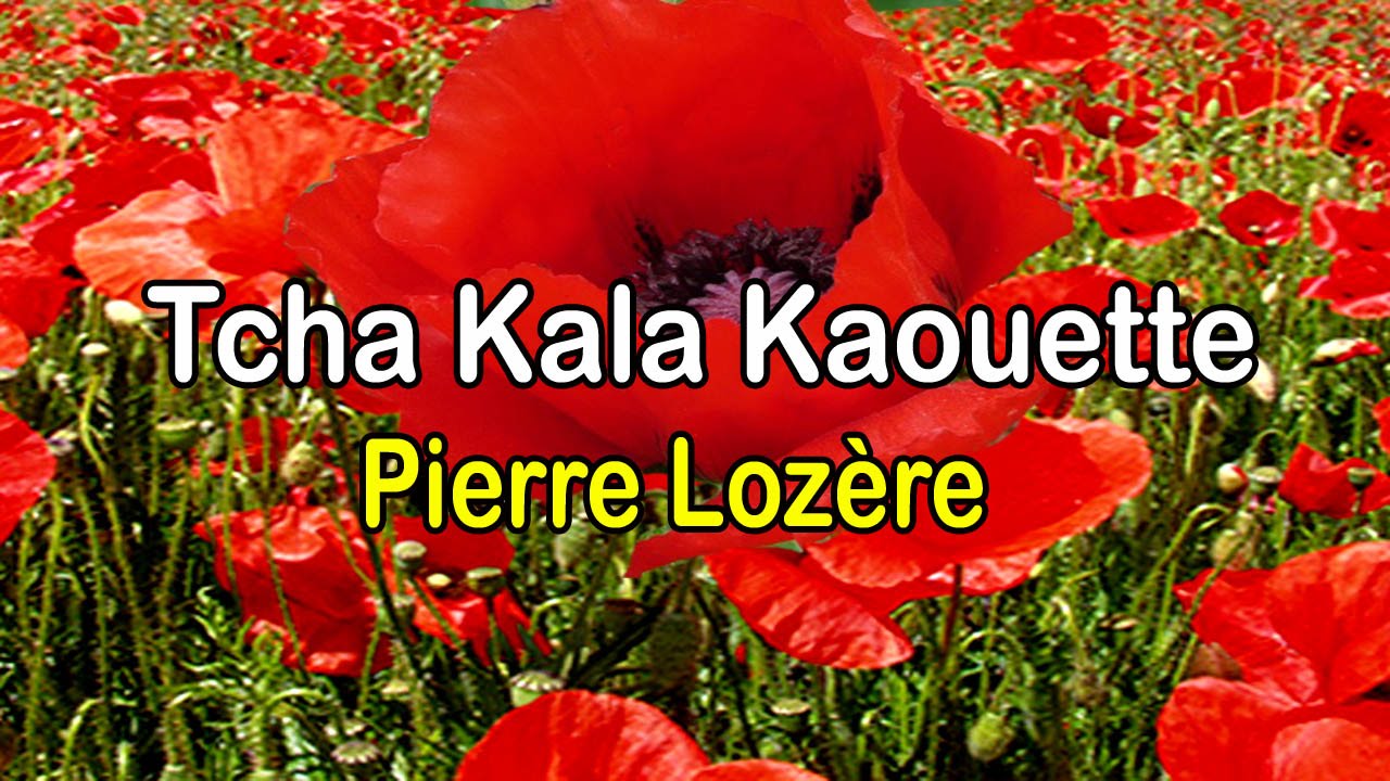 Tcha kala kaouette de Pierre Lozère