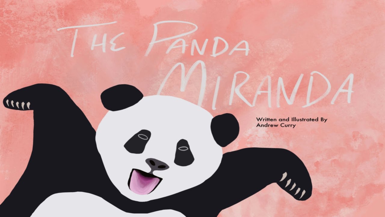 THE PANDA MIRANDA | BY ANDREW CURRY | CHILDREN'S BOOK READ ALOUD