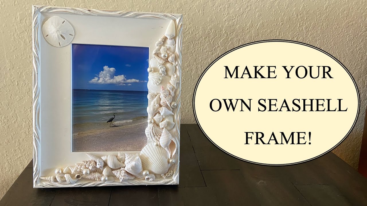 How to Make a Seashell Picture Frame. Easy DIY Picture Frame Using Your Own Seashells.