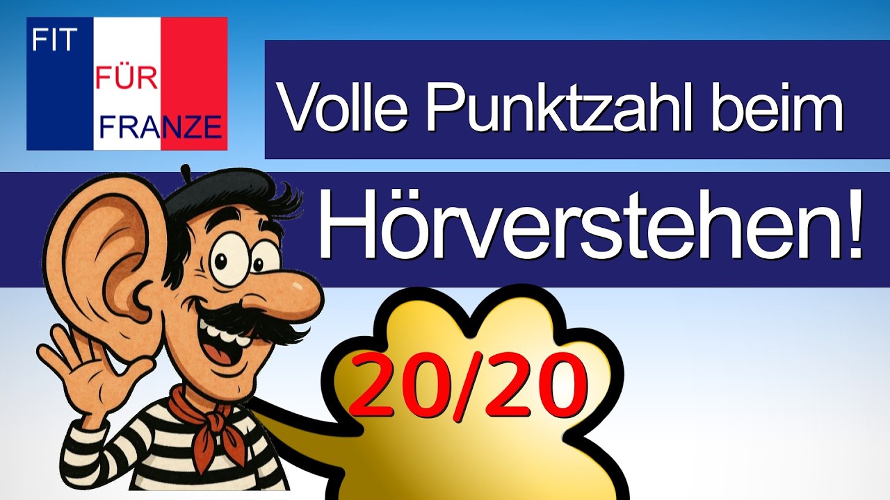Hörverstehen Französisch | Tipps für bessere Noten in der Klassenarbeit
