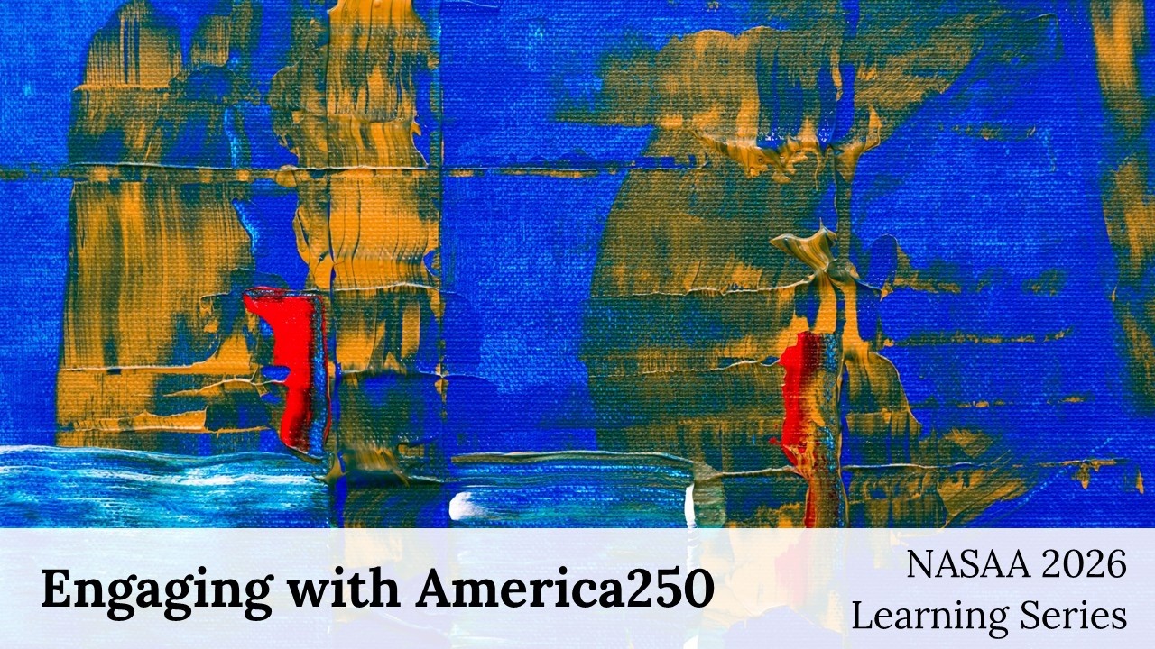 2026 Learning Series: Engaging with America250