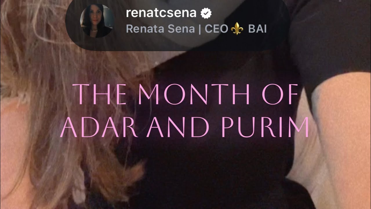 The month of Adar and Purim 