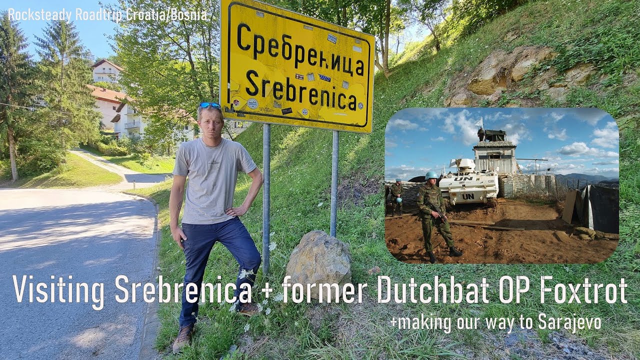Roadtrip Croatia EP13 going to Srebrenica, UN compound Potocari and Dutchbat OP foxtrot + memorials