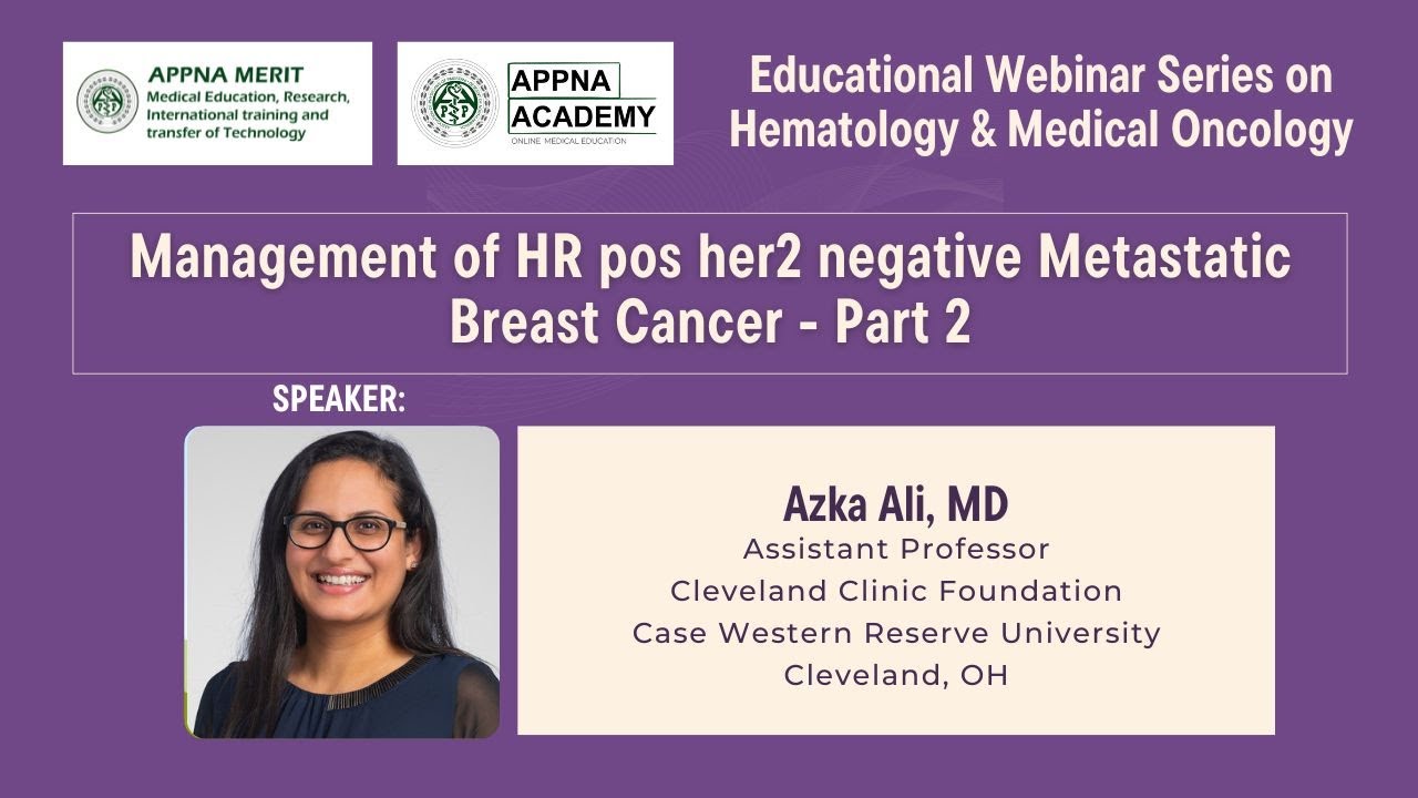 Management of HR pos her2 negative Metastatic Breast Cancer   Part 2 - Webinar 11