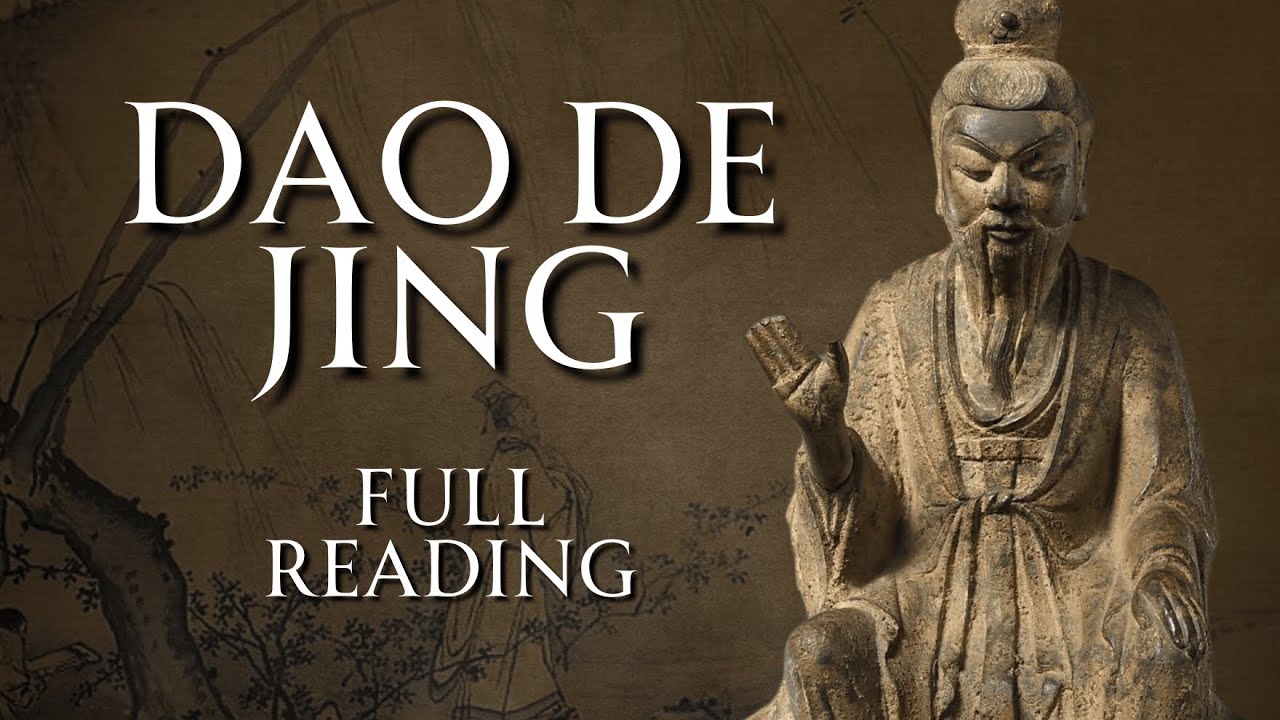 The Dao De Jing | Full Unabridged Reading | Human Voiced, No Ads