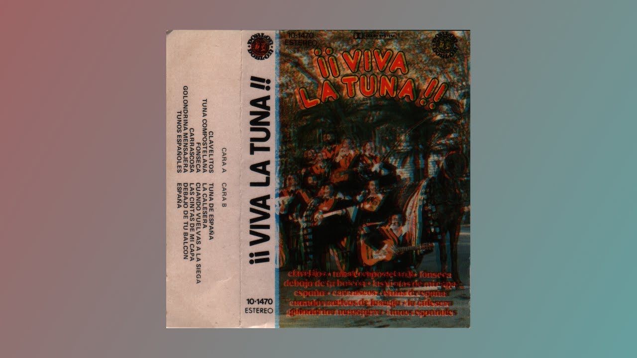 ¡¡ Viva la TUNA !!, 1980, cassette completo