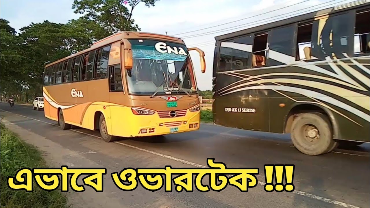 Ena Transport Live Top Speed on Dhaka to Sylhet Highway🔥🔥  BD BUS RACER || Good Driving Skill of Ena