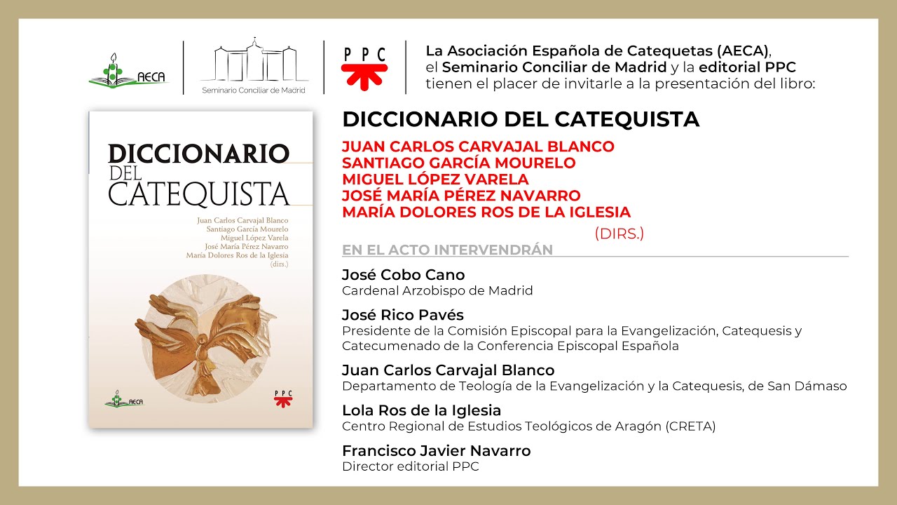 Presentación del libro: Diccionario del catequista. De la Asociación Española de Catequetas (AECA)