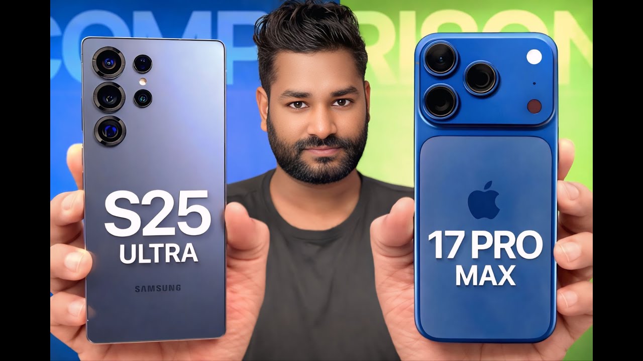 iphone 17 pro max vs samsung s25 ultra