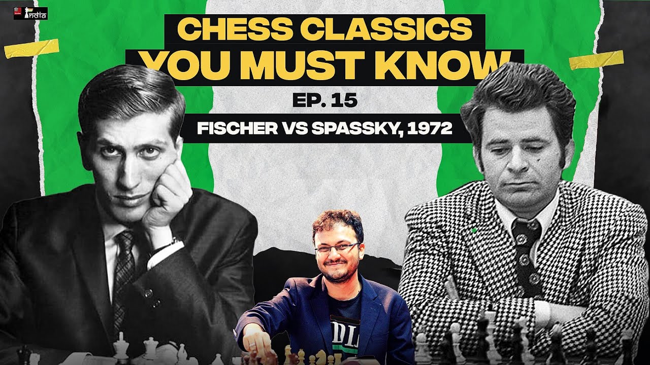 Chess Classics You must Know Ep 15 | Fischer vs Spassky, 1972, Game 6 | Sheer Brilliance