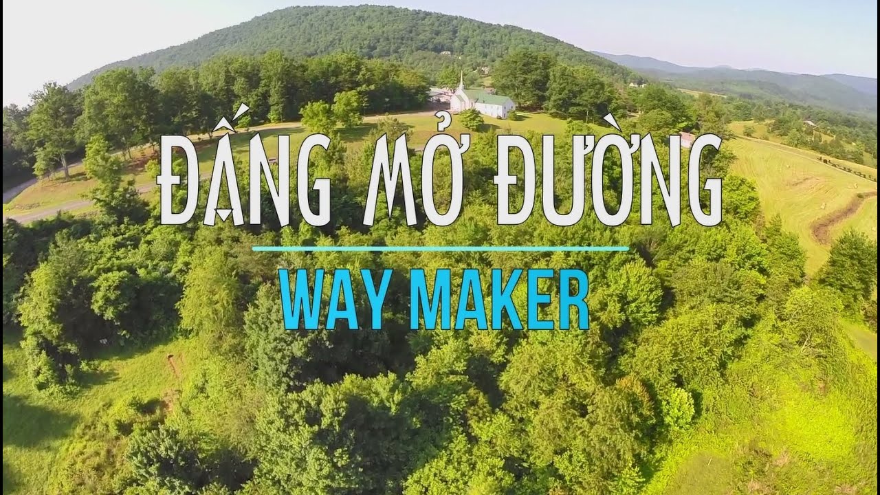 Đấng Mở Đường (Way Maker) David Dong
