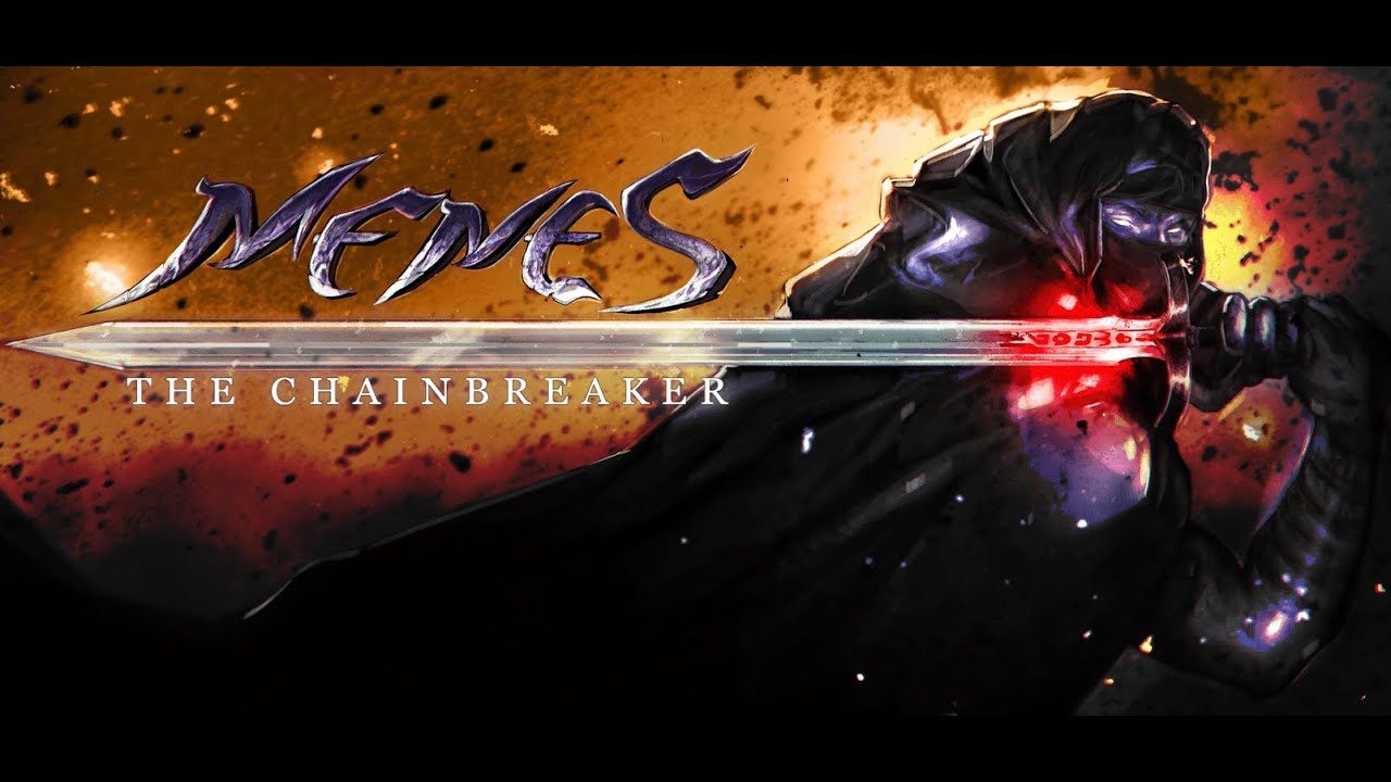 Menes: The Chainbreaker &ndash; Official Demo Trailer