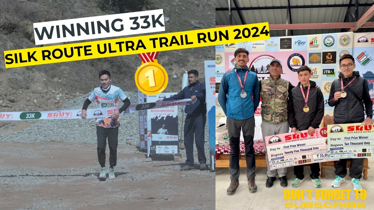 WINNING THE SILK ROUTE ULTRA TRAIL RUN (33KM) | SRUT 2024