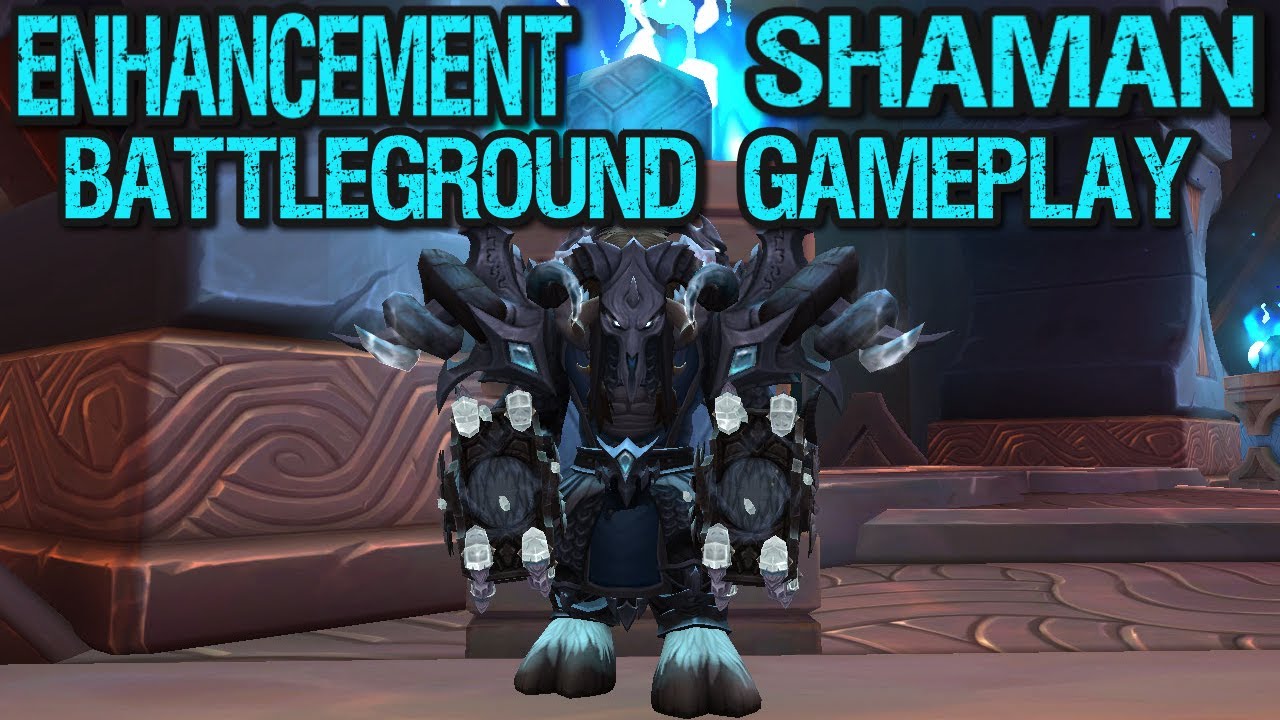 Enhancement Shaman - Battleground gameplay 9.1.5