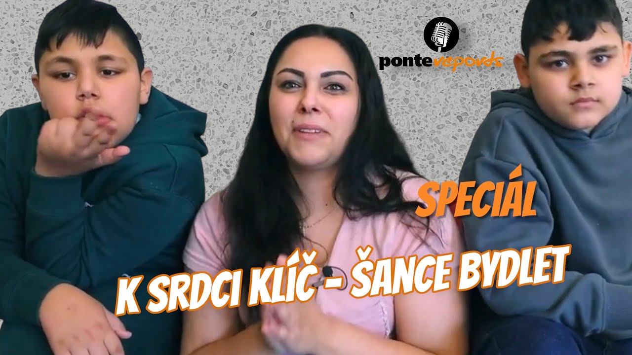 Ponte reports speci&aacute;l: K srdci kl&iacute;č - &Scaron;ance bydlet