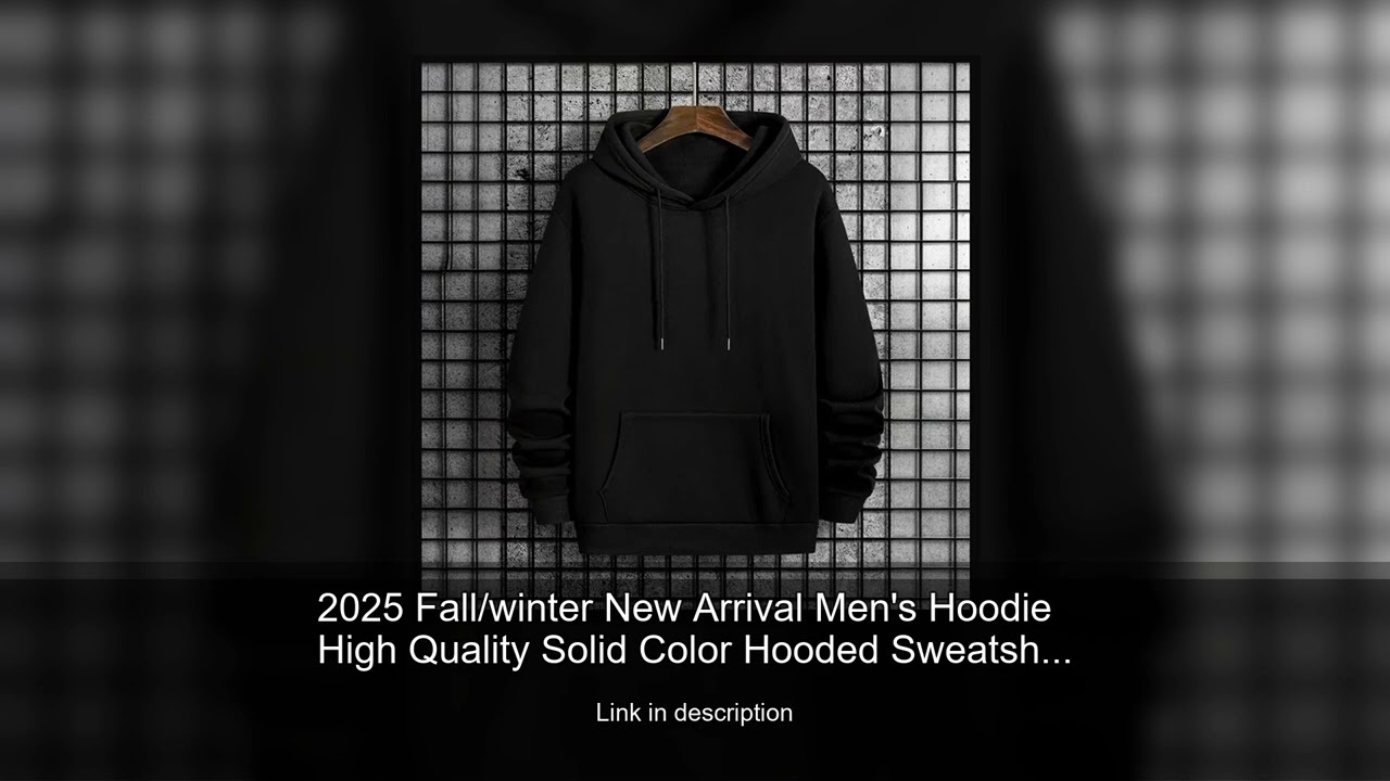 2025 Fall/winter New Arrival Men's Hoodie High Quality Solid Color Hooded Sweatshirt Male Home